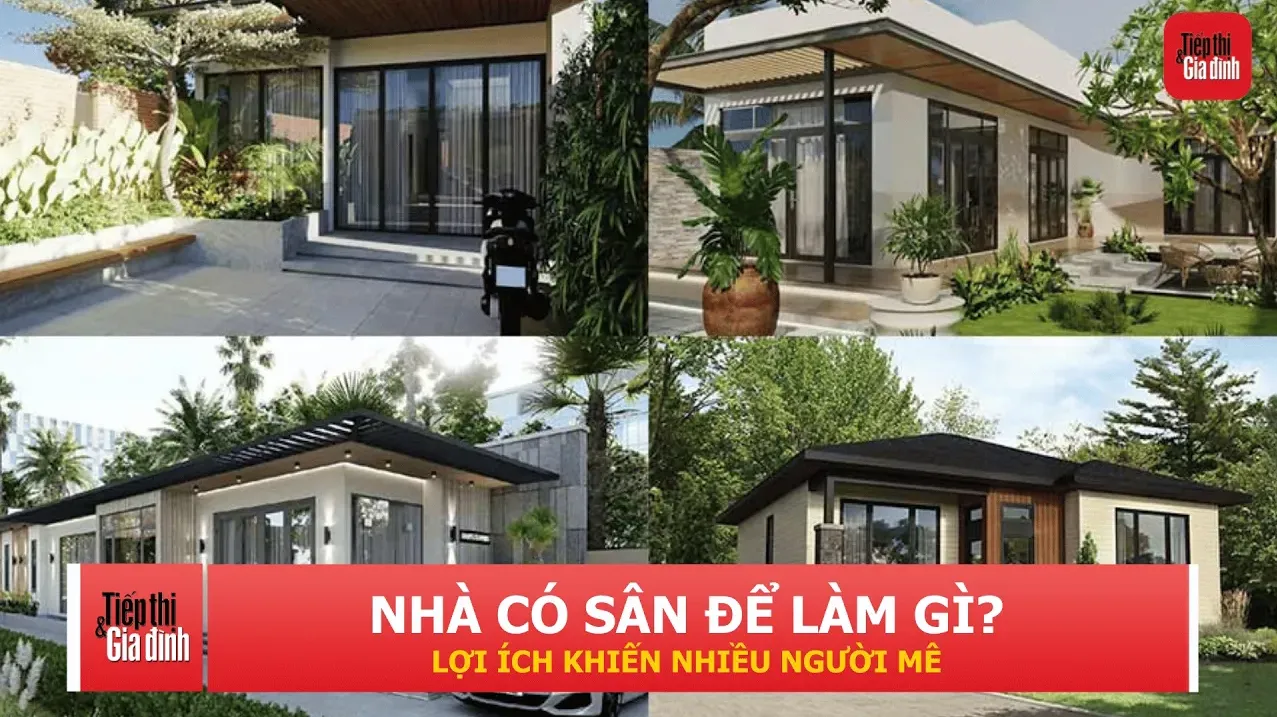Vì sao nhà có sân ngày càng được ưa chuộng? Khoảng không gian làm thay đổi cả ngôi nhà