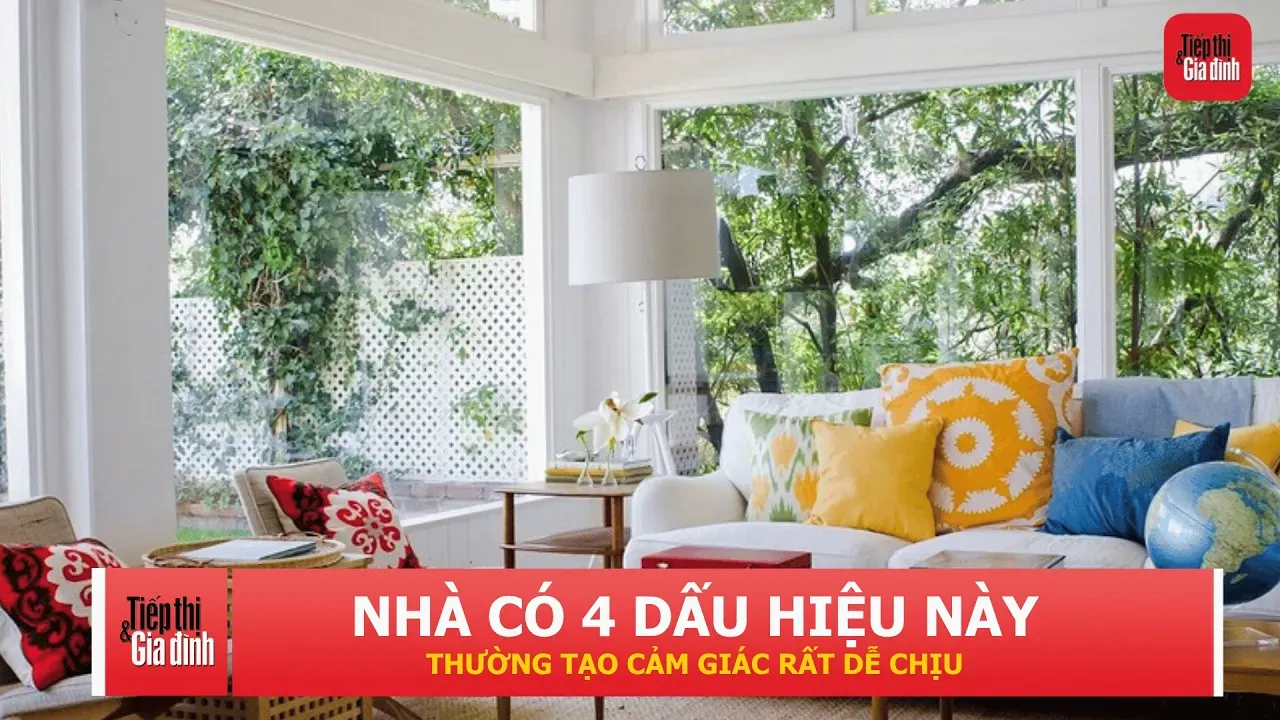4 dấu hiệu cho thấy ngôi nhà đang có “sinh khí” tốt, nhìn là nhận ra