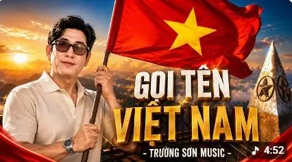“Gọi tên Việt Nam” – Khúc ca tự hào dâng tặng Tổ quốc nhân dịp Quốc khánh 2/9