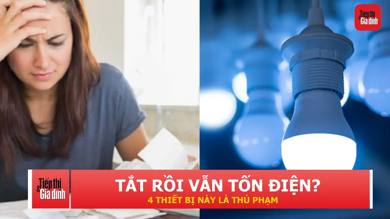 4 thiết bị vẫn âm thầm dùng điện dù đã tắt, nhiều gia đình không để ý