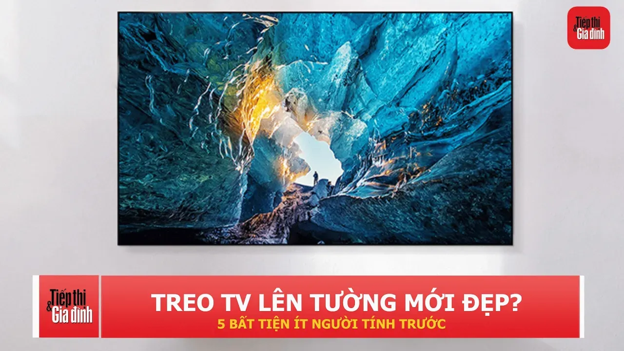 Treo TV lên tường chưa chắc đã tốt: 5 bất tiện khiến đặt trên kệ hợp lý hơn