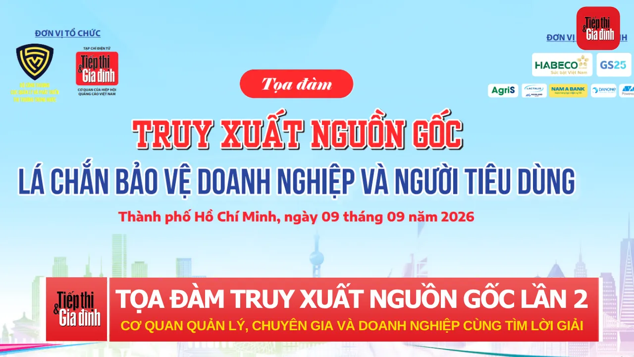 Tọa đàm truy xuất nguồn gốc lần 2: Cơ quan quản lý, chuyên gia và doanh nghiệp cùng tìm lời giải