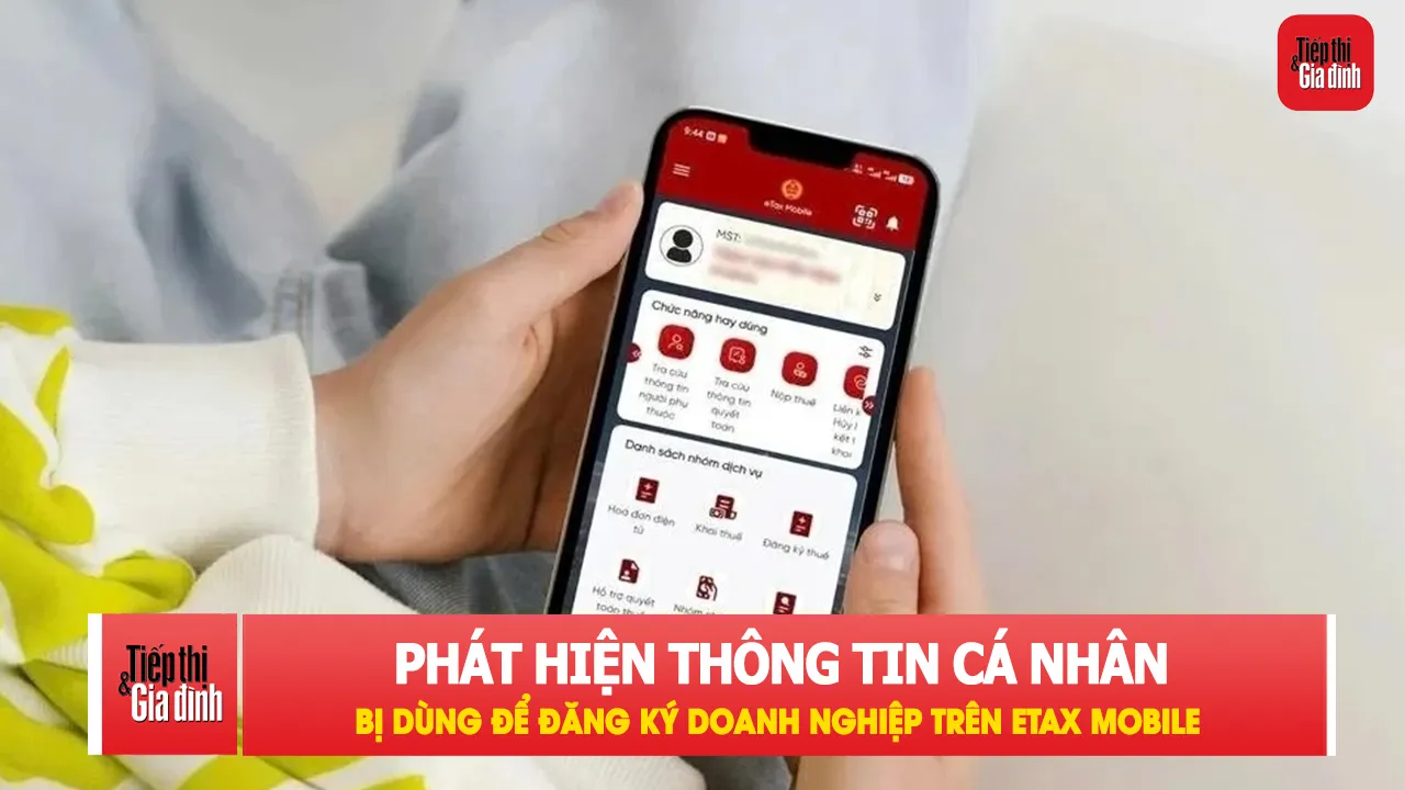 eTax Mobile có tính năng phát hiện thông tin cá nhân bị mạo danh