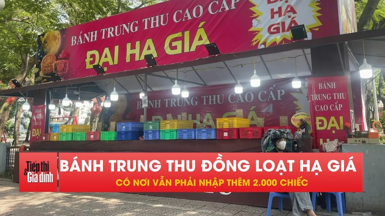 Bánh Trung thu Hà Nội giảm giá sâu, có nơi “cháy hàng” sau rằm