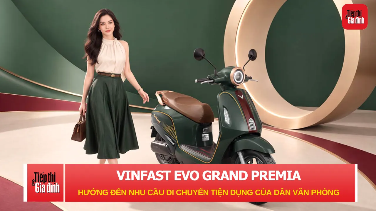 VinFast Evo Grand Premia hướng đến nhu cầu di chuyển tiện dụng của dân văn phòng