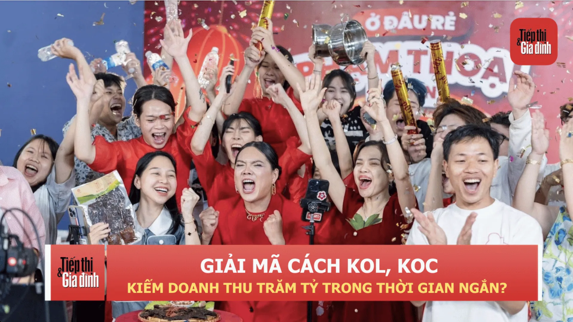Giải mã cách KOL, KOC kiếm doanh thu trăm tỷ trong thời gian ngắn?