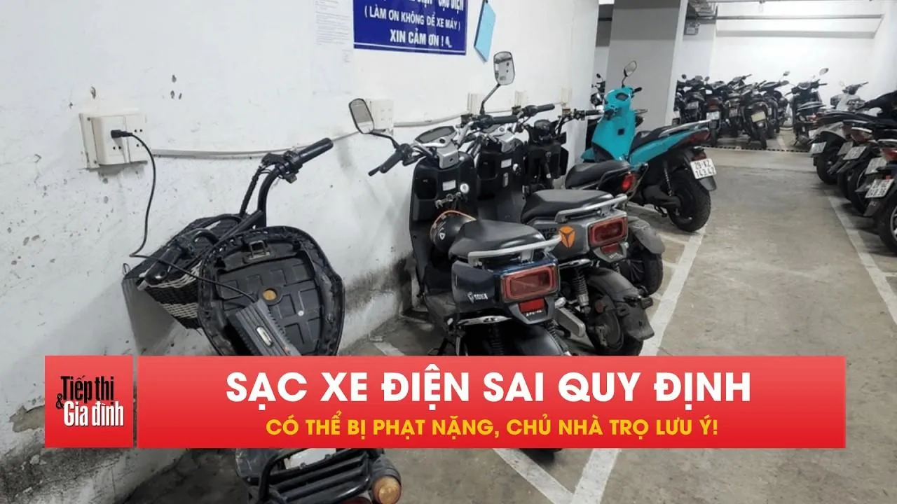 Bố trí sạc xe điện sai quy định có thể bị phạt tới 50 triệu