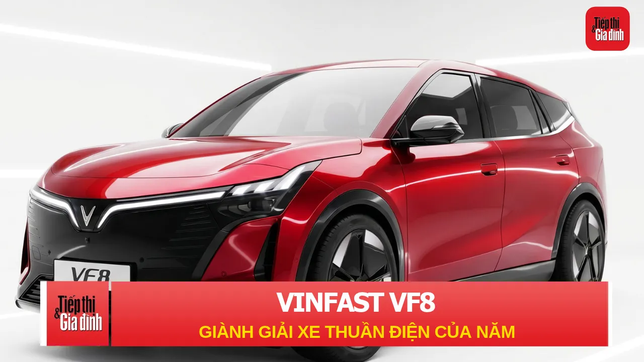 VinFast VF 8 giành giải “Xe thuần điện mới của năm” tại Car Choice Awards 2026
