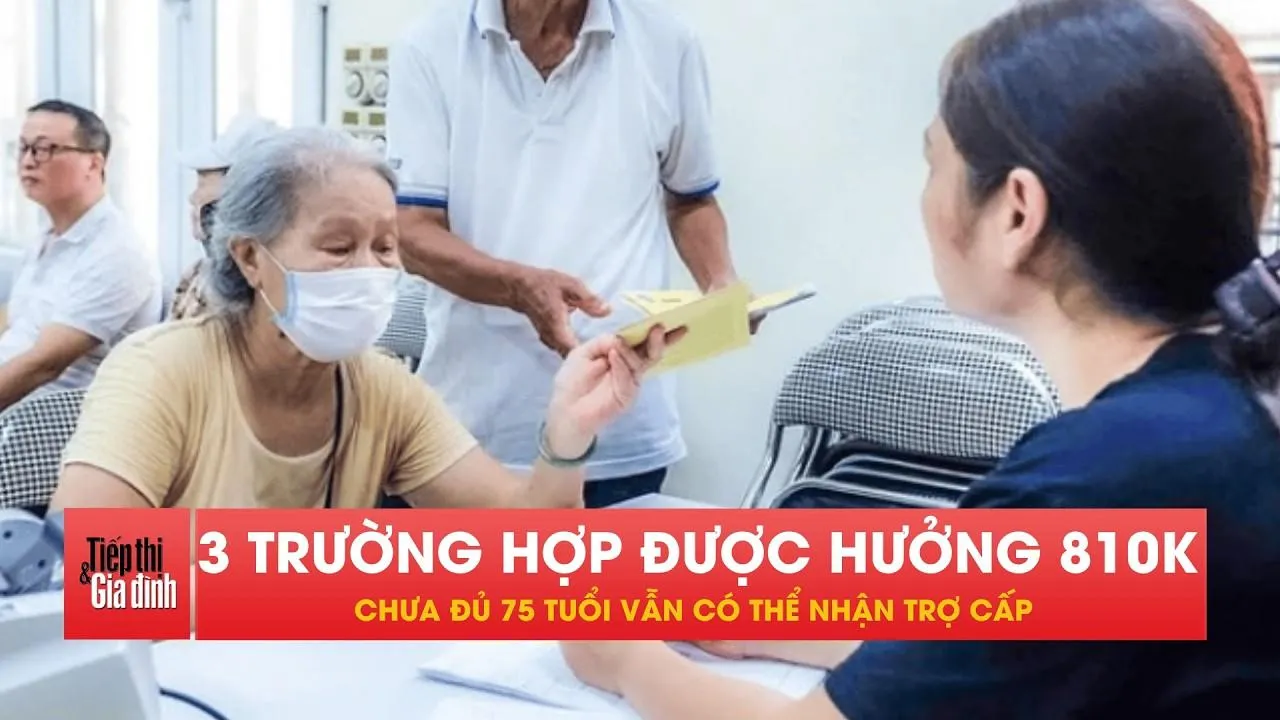 Một số nhóm người từ 60-75 tuổi có thể nhận 810.000 đồng/tháng