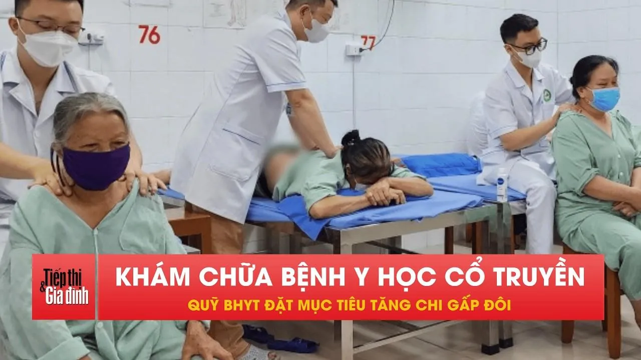 BHYT đặt mục tiêu tăng gấp đôi chi trả y học cổ truyền vào 2030
