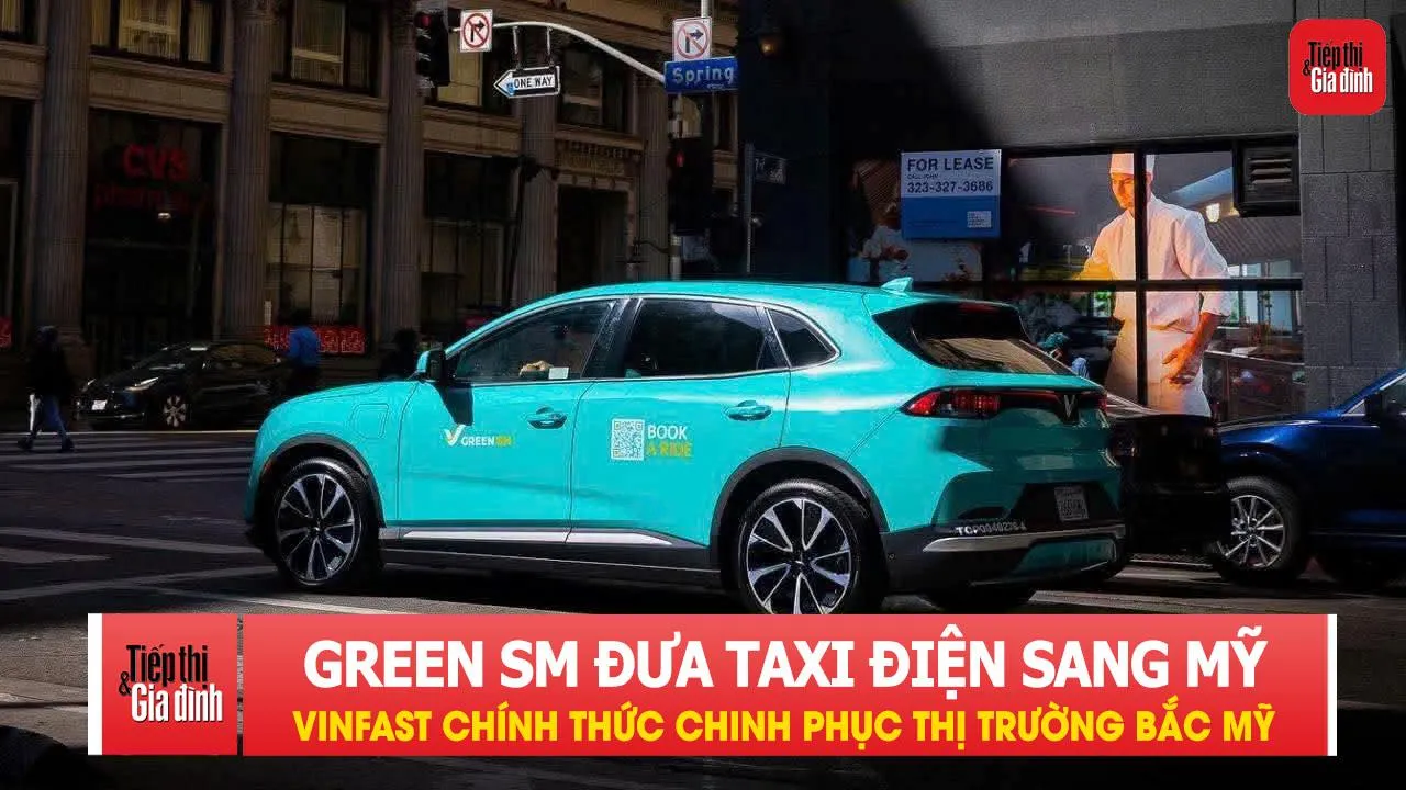 Green SM đưa taxi điện VinFast sang Mỹ, chính thức chinh phục thị trường Bắc Mỹ