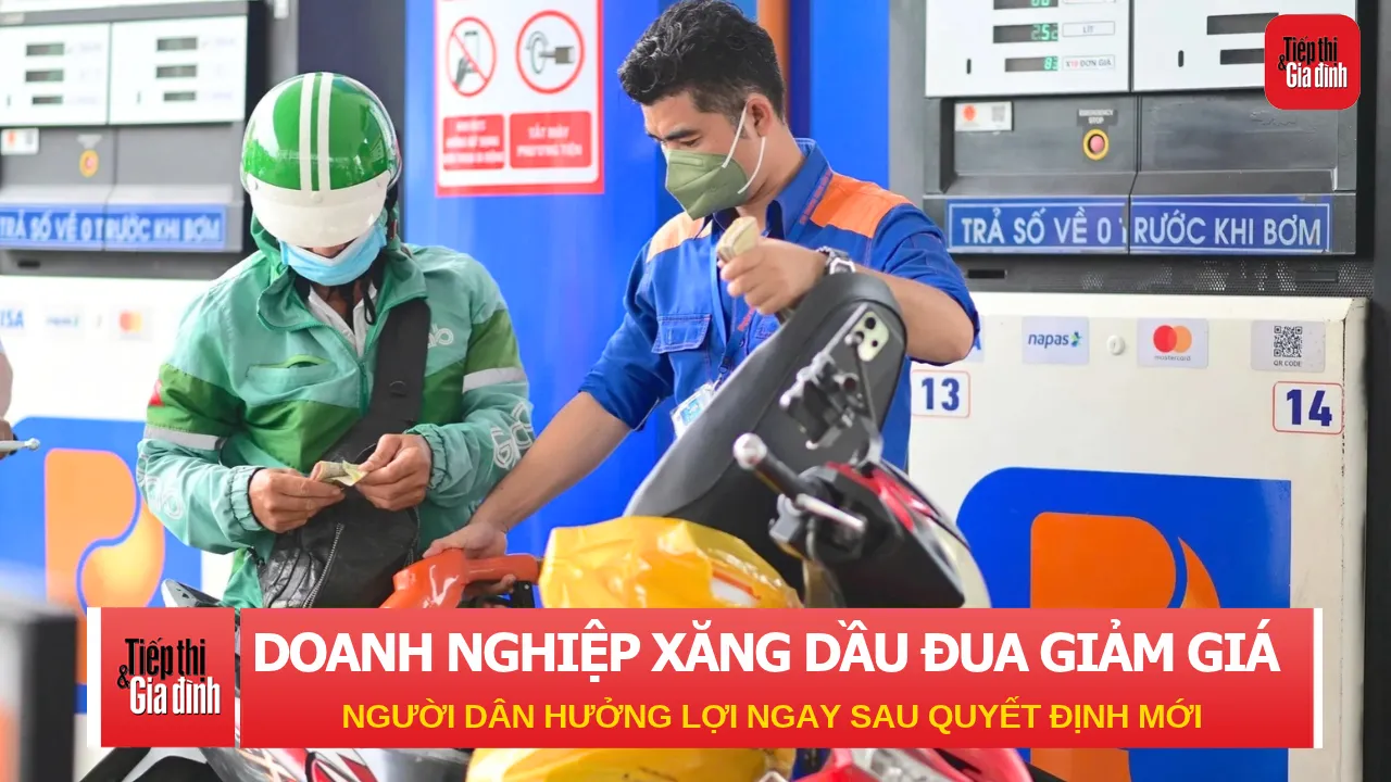 Doanh nghiệp xăng dầu đua giảm giá: Mách người dân cách chọn cửa hàng giá rẻ