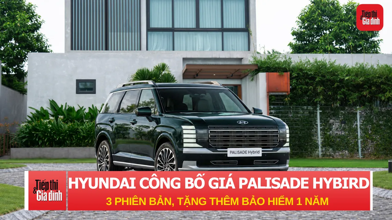 Hyundai Palisade Hybrid chính thức về Việt Nam: Giá từ 1,499 tỷ, có 3 phiên bản, tặng thêm bảo hiểm 1 năm