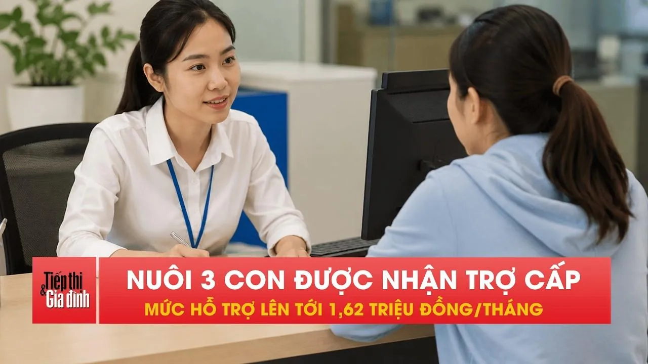 Nuôi 3 con có thể nhận 1,62 triệu/tháng, ai đủ điều kiện?