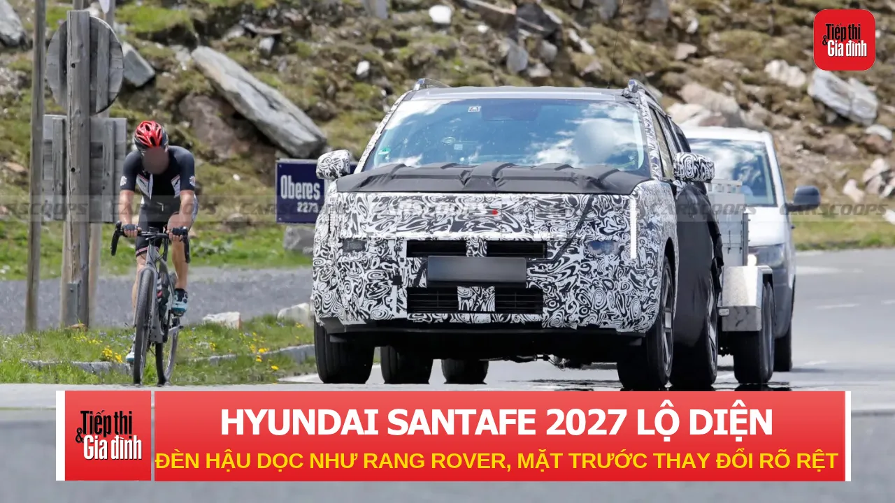 Hyundai Santa Fe 2027 lộ diện: Đèn hậu dọc như Range Rover, mặt trước thay đổi rõ rệt
