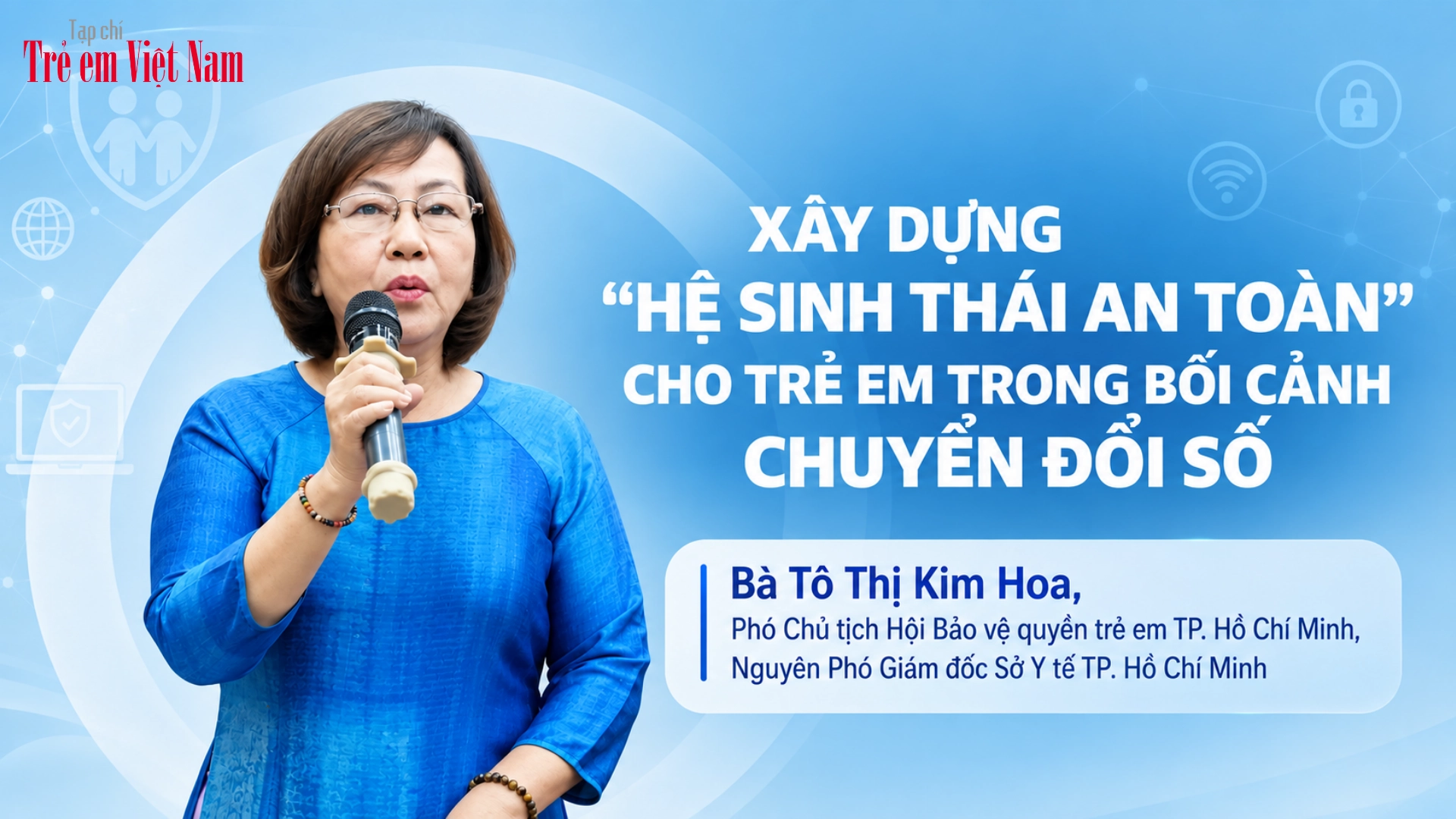 Không để trẻ em nào bị bỏ lại phía sau trong kỷ nguyên số