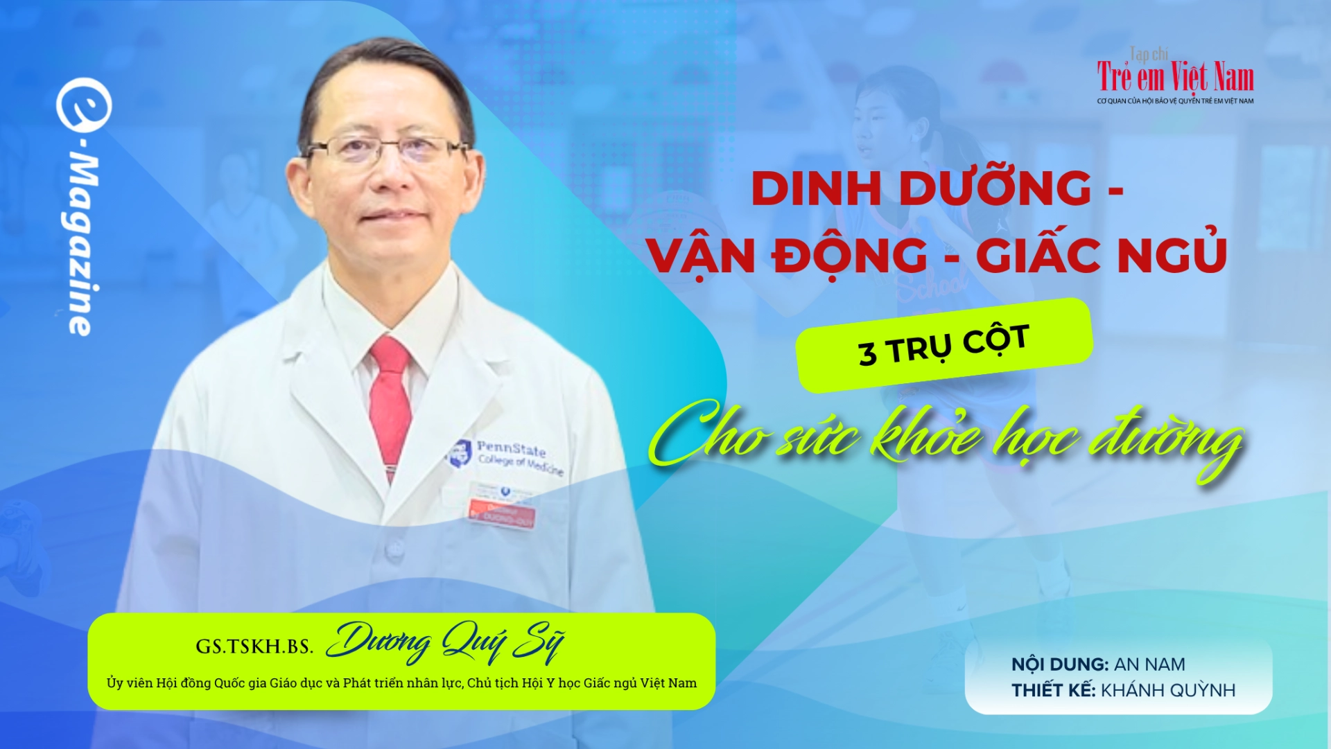 GS.TSKH.BS. Dương Quý Sỹ: Đầu tư dinh dưỡng học đường là đầu tư cho tầm vóc, trí tuệ và nguồn nhân lực tương lai