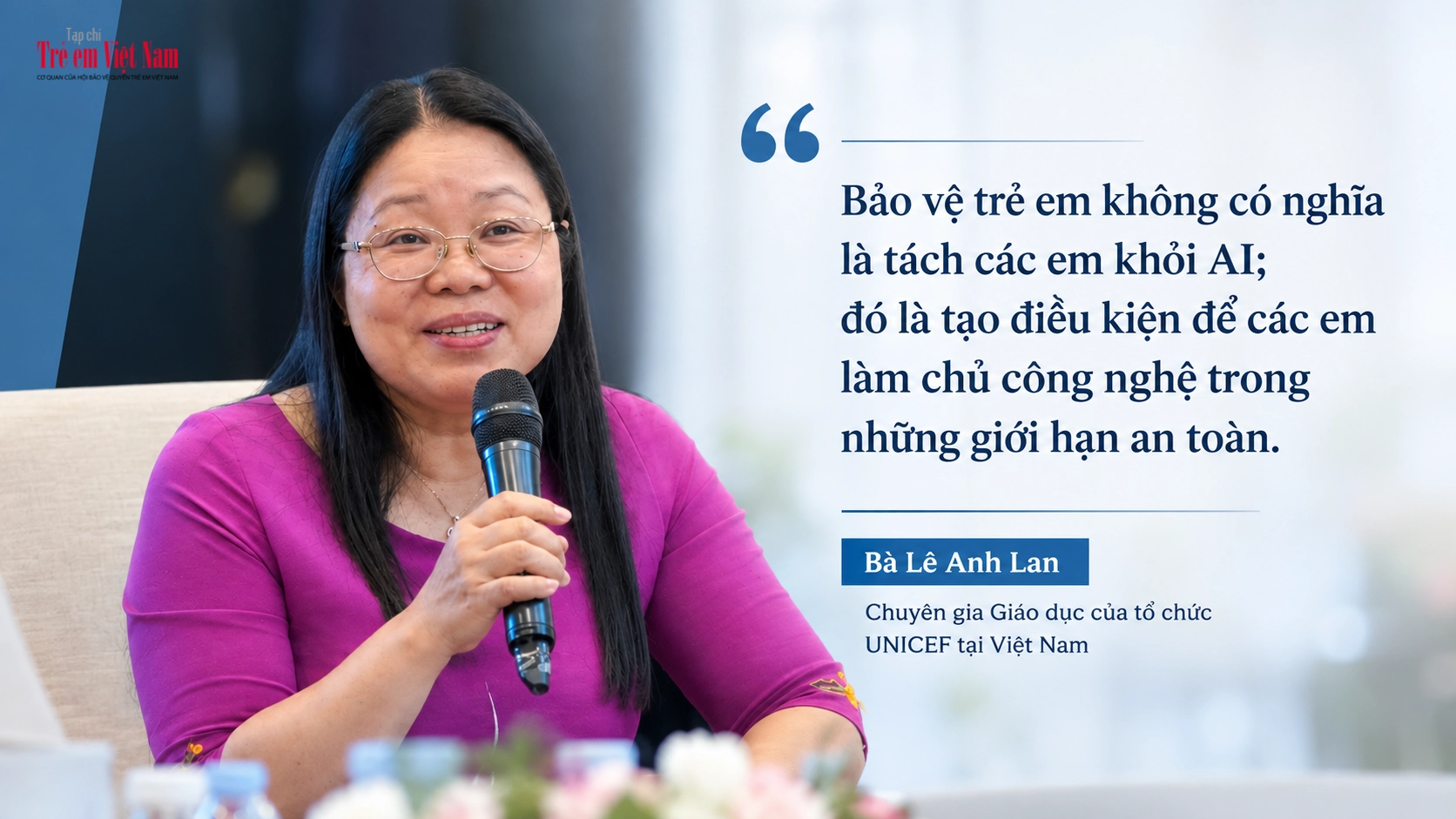 Chuyên gia giáo dục UNICEF: Bảo vệ trẻ em thế nào trước những rủi ro từ AI?