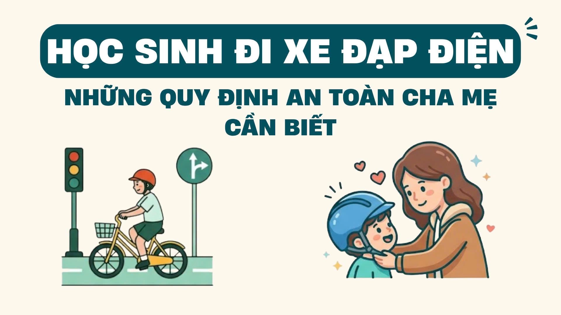 Học sinh đi xe đạp điện: Những quy định an toàn cha mẹ cần biết