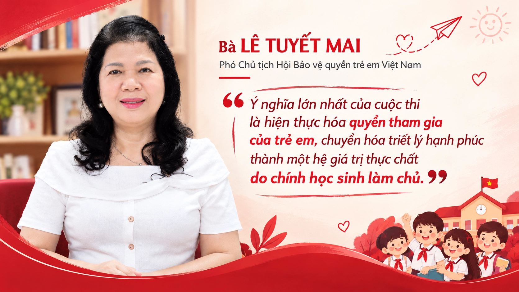 Bà Lê Tuyết Mai: Học sinh phải là chủ thể kiến tạo trường học hạnh phúc