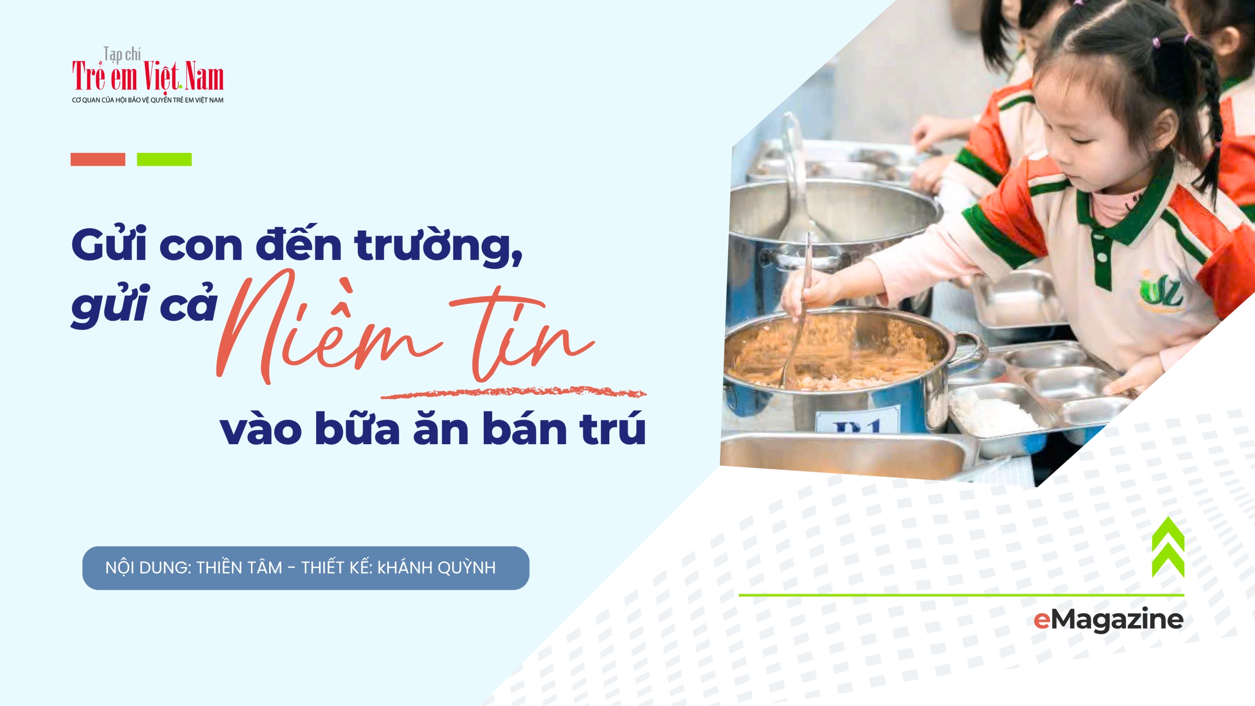 Bữa ăn học đường - điểm tựa của những gia đình công nhân xa quê