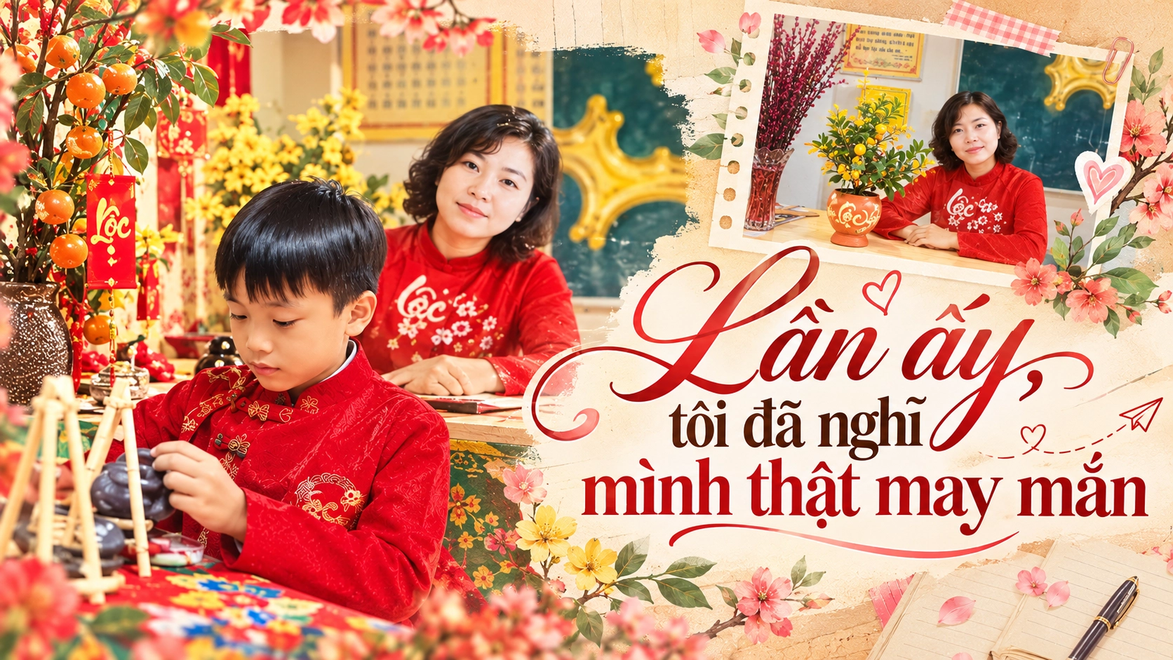 Lần ấy, tôi đã nghĩ mình thật may mắn