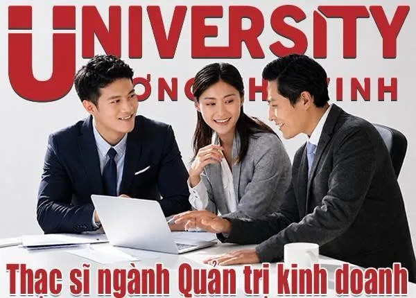 Tuyển sinh đào tạo vừa làm vừa học Online Thạc sĩ ngành Quản trị kinh doanh học thứ 7 chủ nhật
