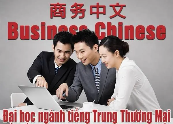 Nên chọn học ngôn ngữ tiếng Trung Quốc hay tiếng Trung Thương Mại?