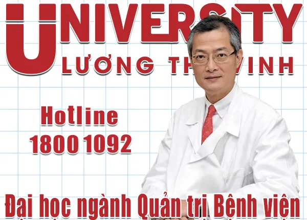 Đại học chuyên ngành Quản trị Bệnh viện thuộc ngành Quản trị Kinh doanh