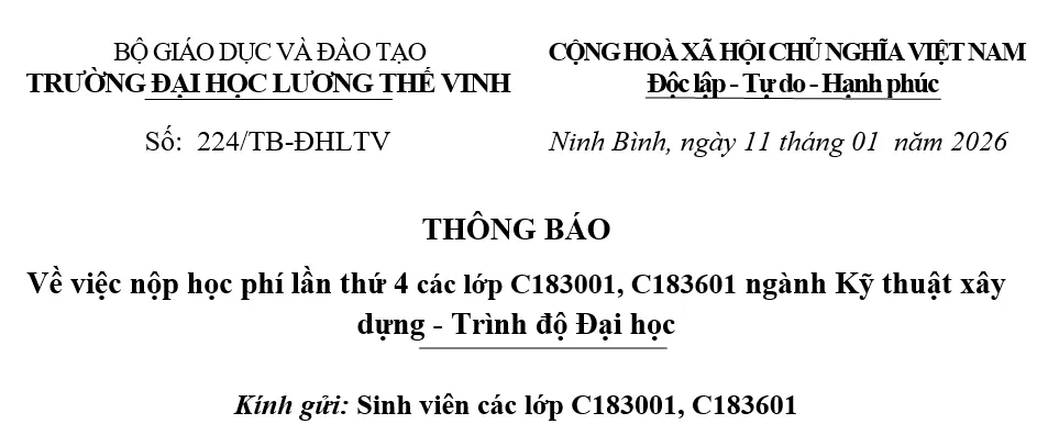 Thông báo về thu học phí lần thứ 4 các lớp C183001, C183601 ngành Kỹ thuật xây dựng - Trình độ Đại học