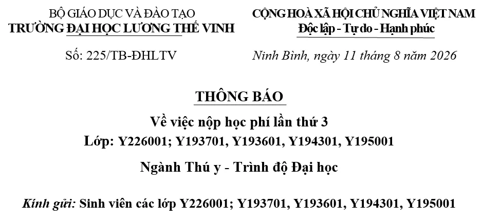 Thông báo về thu học phí lần thứ 3 các lớp: Y226001; Y193701, Y193601, Y194301, Y195001 Ngành Thú y - Trình độ Đại học