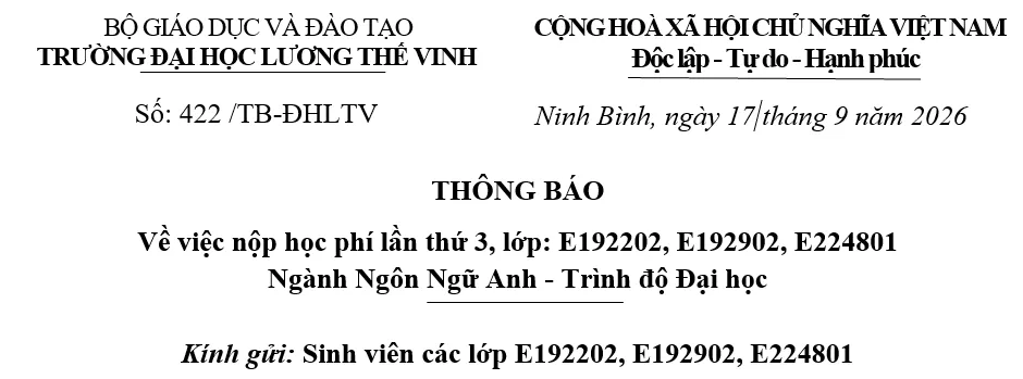 Thông báo về thu học phí lần thứ 3, lớp: E192202, E192902, E224801 Ngành Ngôn Ngữ Anh - Trình độ Đại học