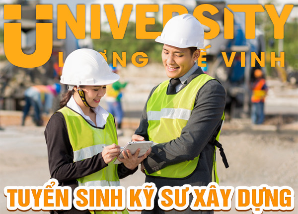 Tuyển sinh Đại học ngành Kỹ thuật Xây dựng hệ chính qui năm 2023