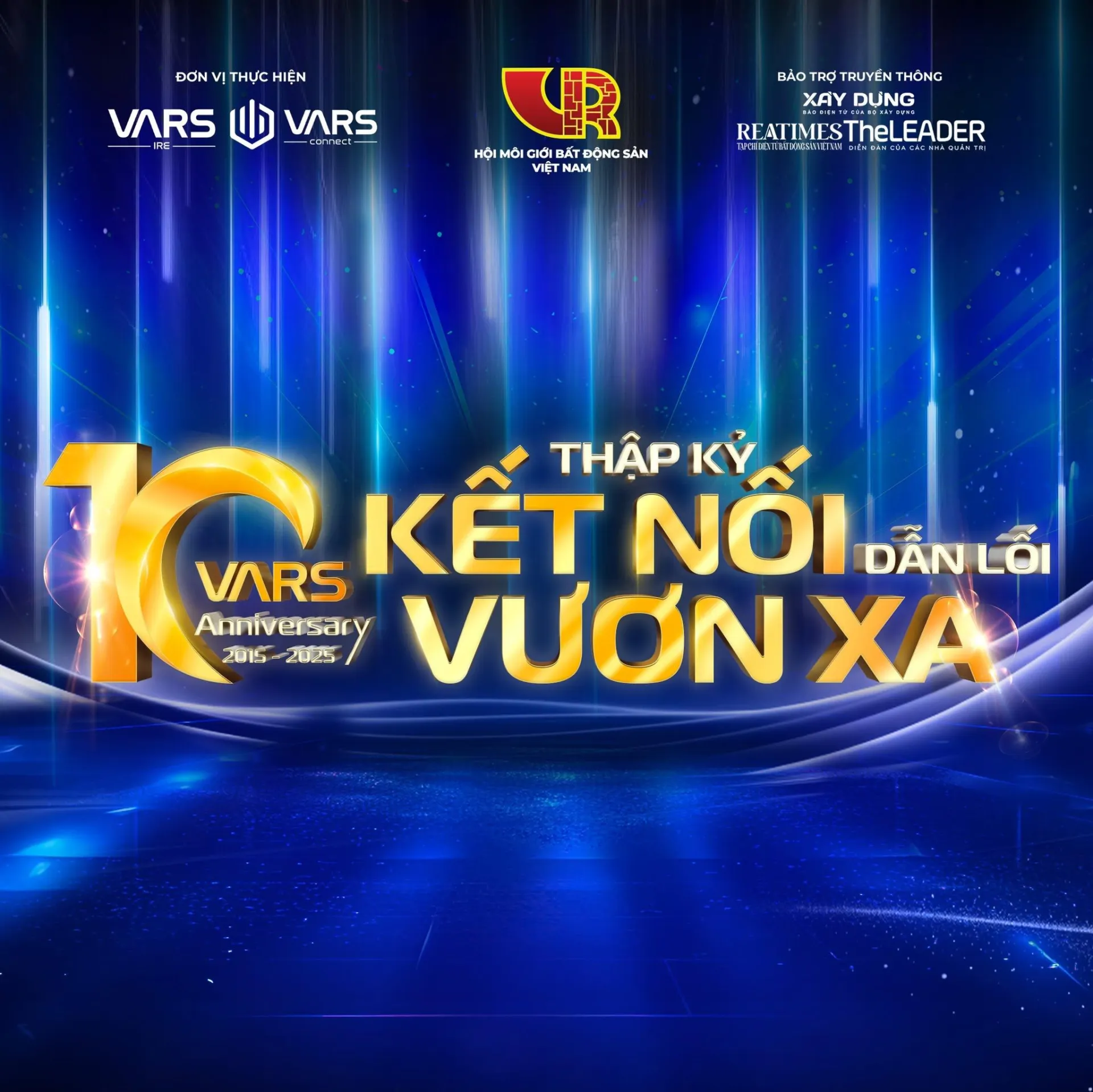 THẬP KỶ KẾT NỐI - DẪN LỐI VƯƠN XA