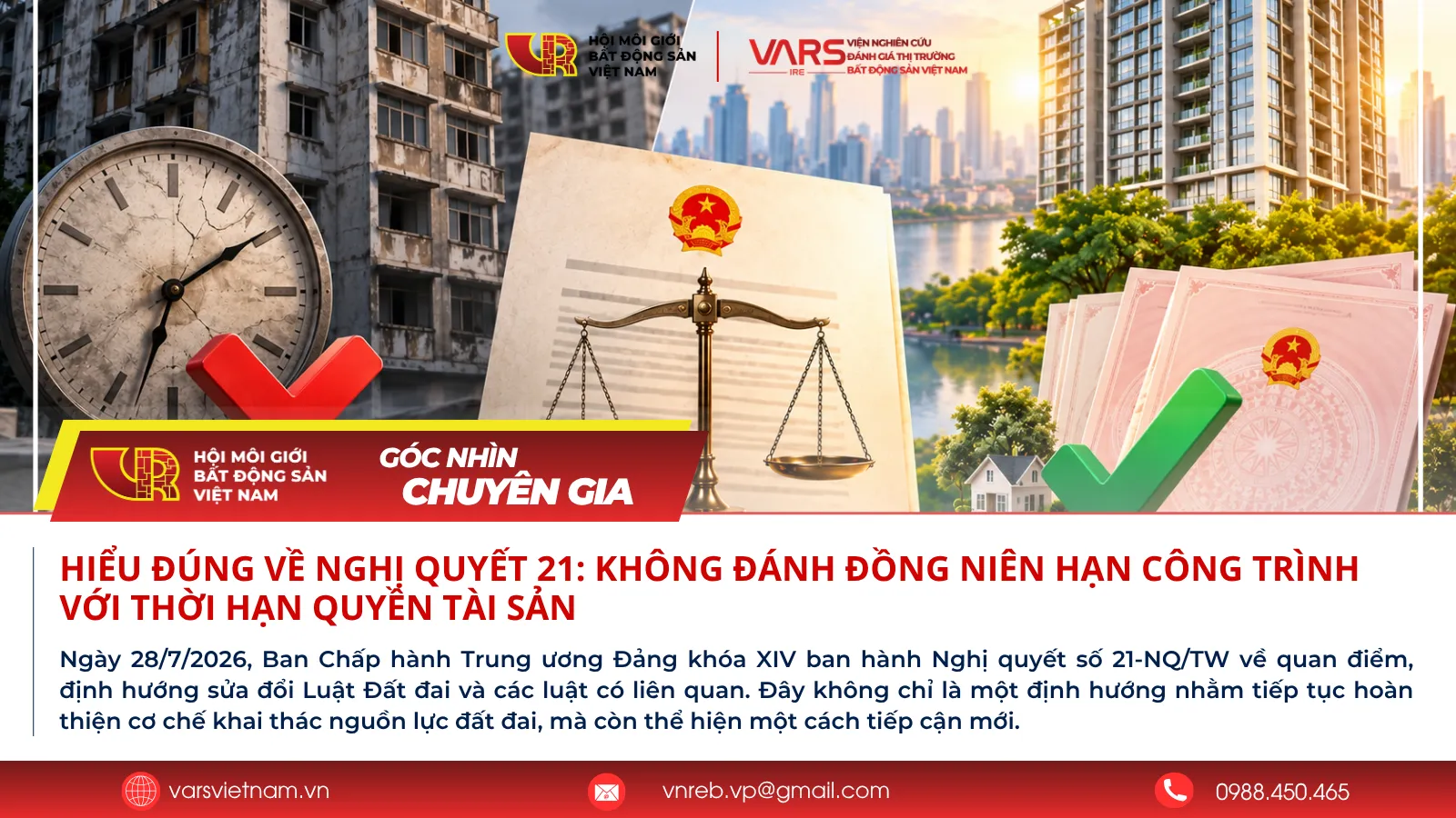 Hiểu đúng về Nghị quyết 21: Không đánh đồng niên hạn công trình với thời hạn quyền tài sản