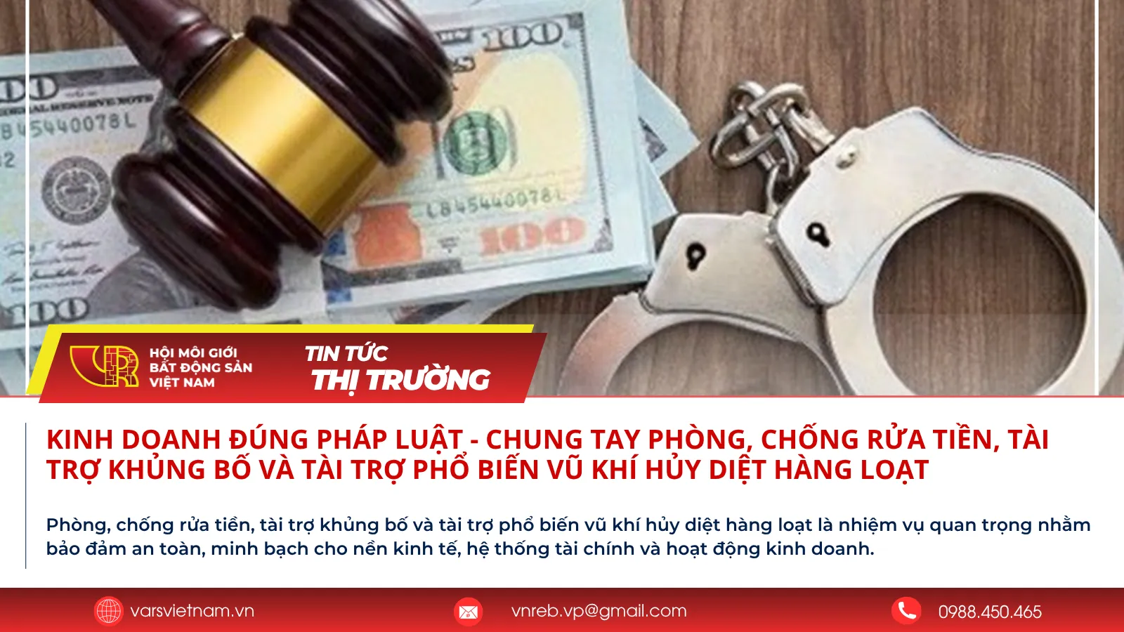 Kinh doanh đúng pháp luật - Chung tay phòng, chống rửa tiền, tài trợ khủng bố và tài trợ phổ biến vũ khí hủy diệt hàng loạt