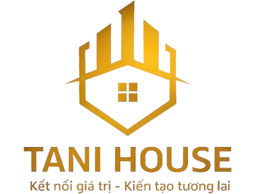 CÔNG TY TNHH SÀN GIAO DỊCH BĐS TANI HOUSE