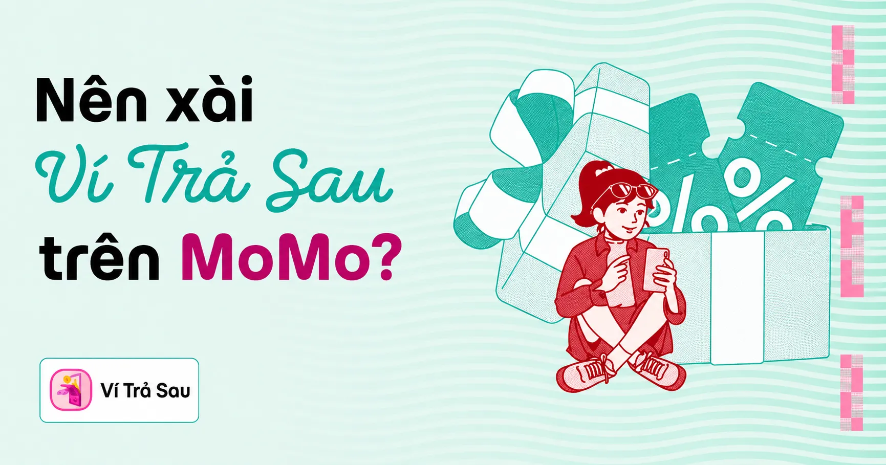 Nhiều anh em thắc mắc: Dùng Ví Trả Sau MoMo, tháng không phát sinh giao dịch có mất phí duy trì không?