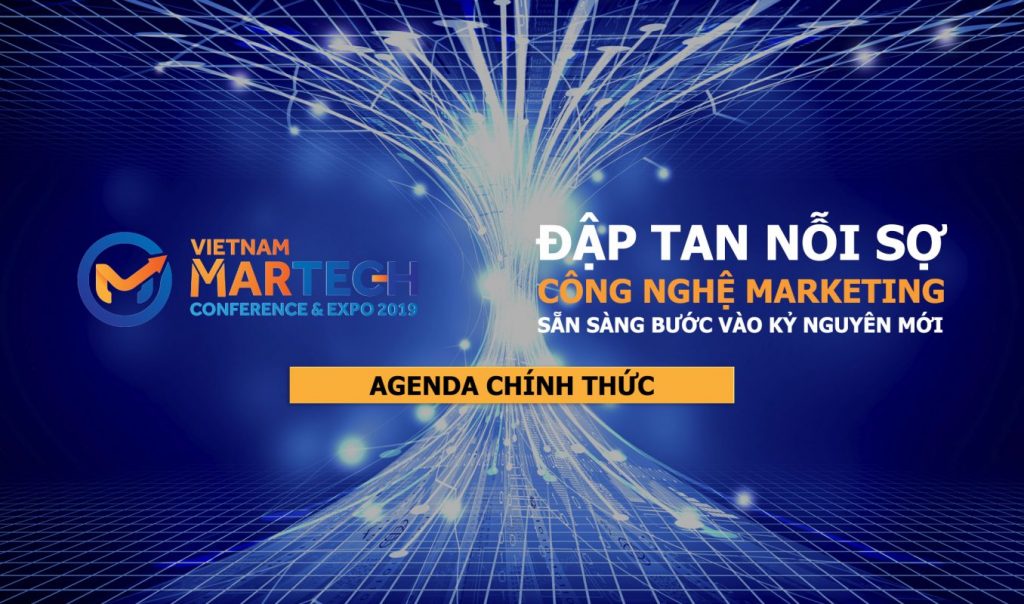 Khám phá Agenda chương trình nghị sự tại Vietnam MarTech 2019