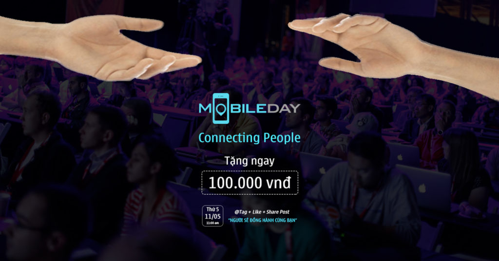 [Hạn chót 11/05] Mobile Day năm nay – Bạn sẽ không còn cô đơn